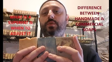Soapy Tech Talk | Benefits of Handmade Soap over Commercial + Superfatting Theory - Dawn Organics