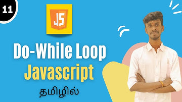 Do While Loop In JavaScript In Tamil | JavaScript Tutorial In Tamil | #dowhileloop #javascript #js