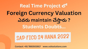 SAP FICO S4 HANA Students Doubts on Foreign Currency Valuation | SAP FICO in Telugu | Veera BS