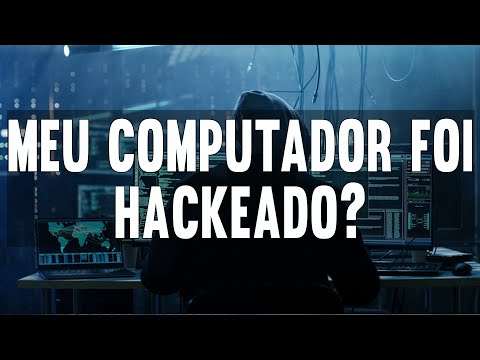 Como Saber se meu computador foi hackeado?