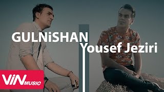 Yousef Jeziri - Gul Nishan