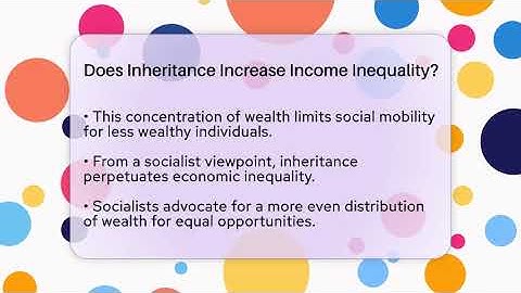 Does Inheritance Increase Income Inequality? - Socialism Explained