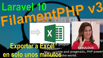 23.- Export excel / Exportar a Excel desde Filamentphp v3 Laravel v10