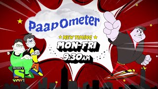 Paap-O-Meter | All new episodes| Mon-Fri at 9:30 am