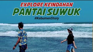 PANTAI INDAH SUWUK, NUANSA ALAM INDONESIA.|| Kebumen - Story