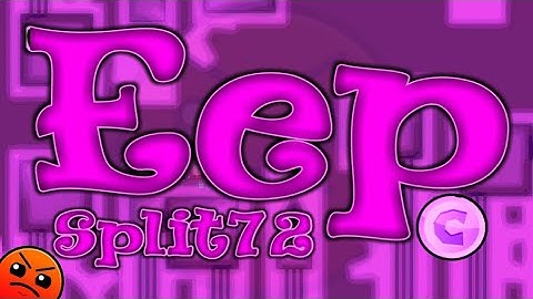 Geometry Dash "Eep" by Split72 [1 Coin] | Daily Level #380 [2.11]