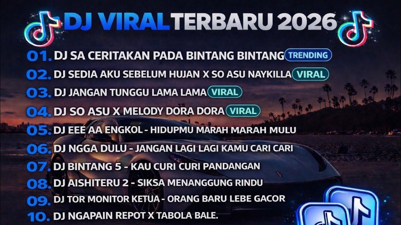 DJ TIKTOK TERBARU 2026🎵DJ SA CERITAKAN PADA BINTANG BINTANG🎵DJ SEDIA AKU SEBELUM HUJAN
