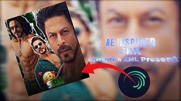 SRK Badass Edit 🥵 | Ae Inspired | Alight Motion XML& Present 🔥 