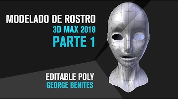 Modelado de rostro básico en 3D Max 2018 Parte 1
