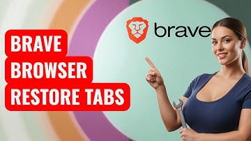How to Restore Recently Closed Tabs in Brave Browser