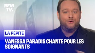 Vanessa Paradis chante pour les soignants