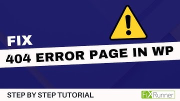 What to do when you get an 404 Error Page in WordPress