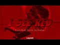 EVERYBODY LOVES AN OUTLAW 「I SEE RED」COLOR CODED LYRICS ENG_PT-BR
