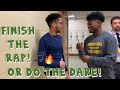 Finish The Rap Or Do The Dare! High School Edition