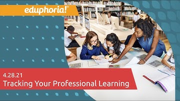 Webinar: Tracking Your Professional Learning