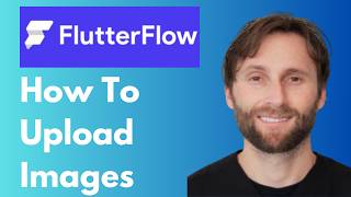 How to Upload Images in FlutterFlow [2026 Guide]