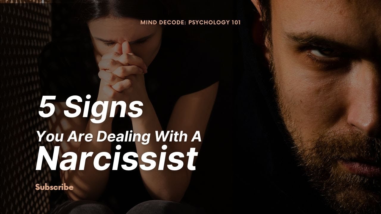 5 Signs You’re Dealing with a Narcissist - YouTube