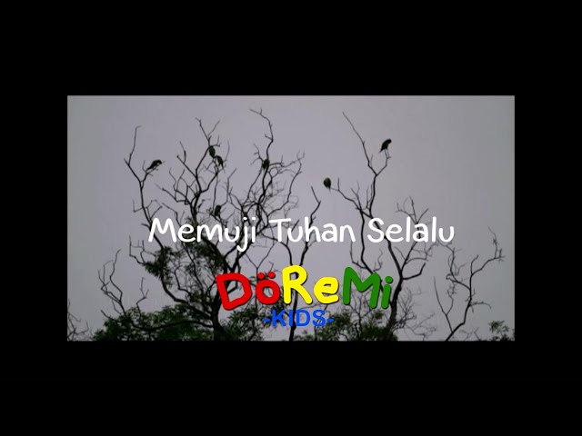 DOREMI KIDS - MEMUJI TUHAN SELALU