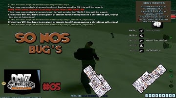 SAMP DayZ #04 - Bugs e mais Bugs
