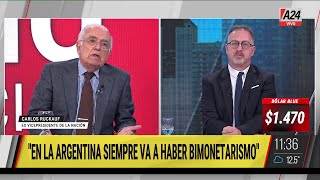 Carlos Ruckauf en A24: Lo que se fue es una banda mafiosa, eso dejó un tendal