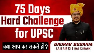 75days Hard challenge for Students | Will you dare to do it ? || Gaurav Budania|| #challenge