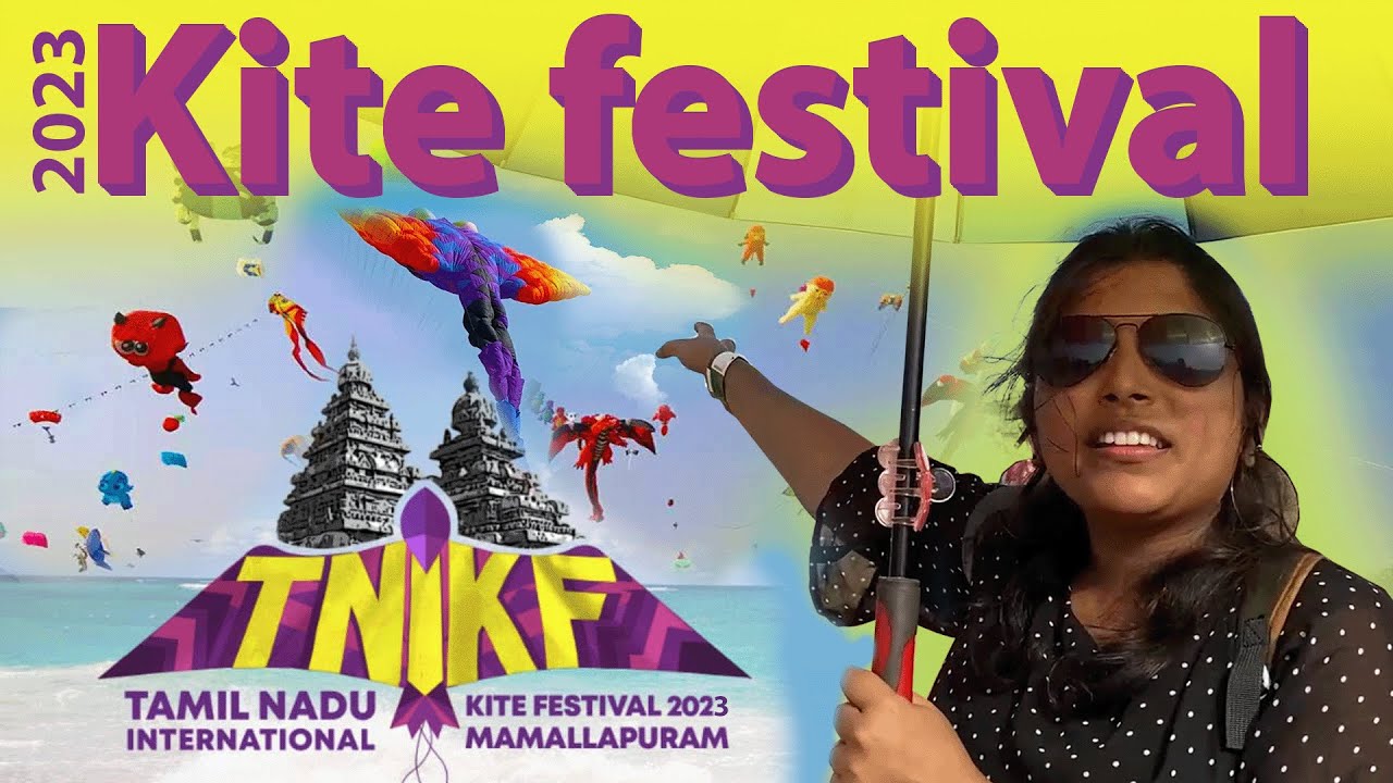 KITE festival 2023 Mahabalipuram TNIKF YouTube