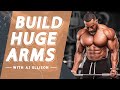 Building HUGE arms with AJ Ellison