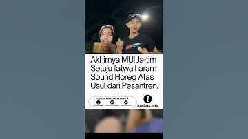 akhirnya MUI jatim setuju fatwa haram sound horeg atas usul pesantren. #horegjawatimur