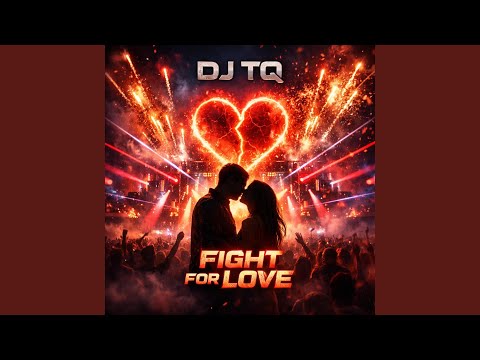 Fight For Love