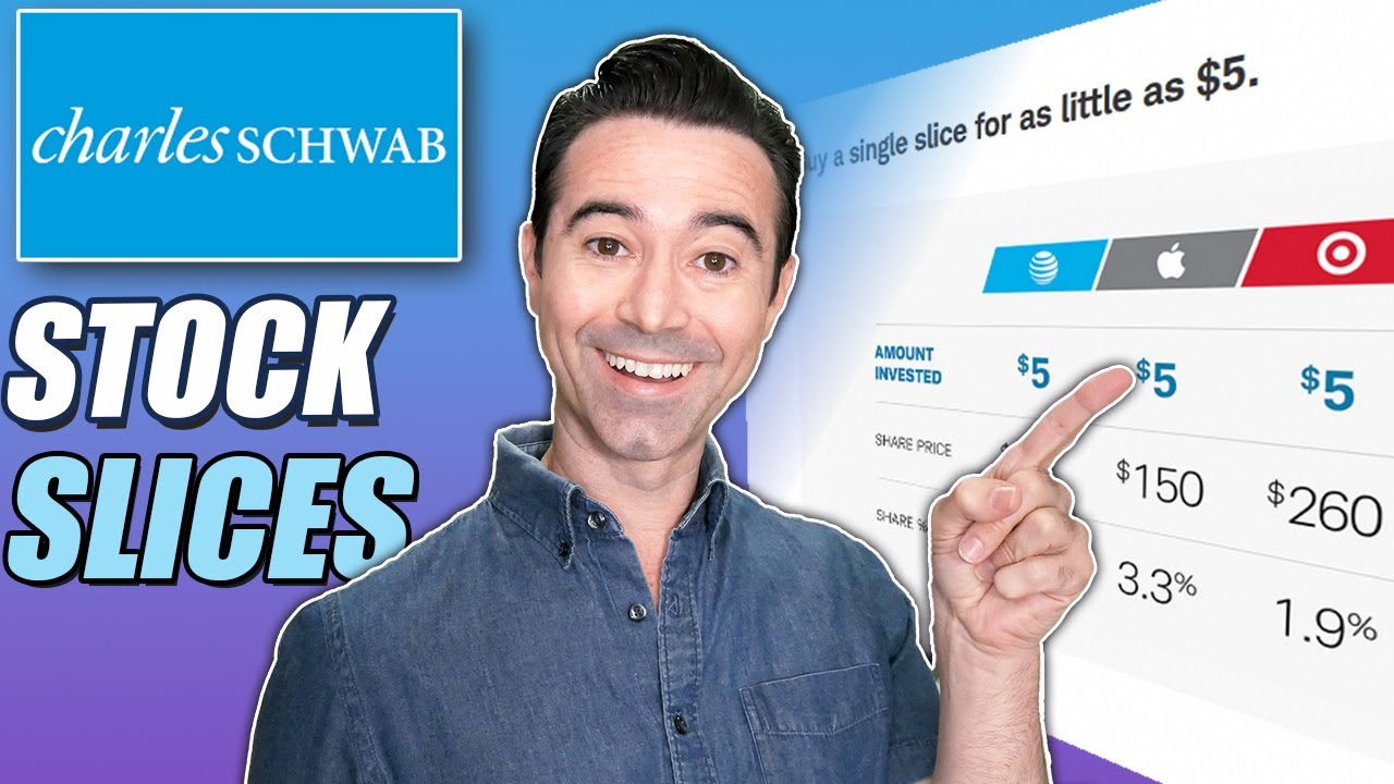 Charles Schwab Stock Slices Tutorial / / How to Buy Fractional Shares