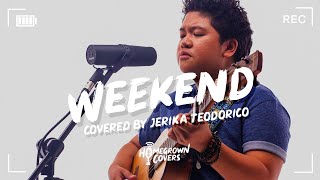 Homegrown Covers: Jerika Teodorico - Weekend