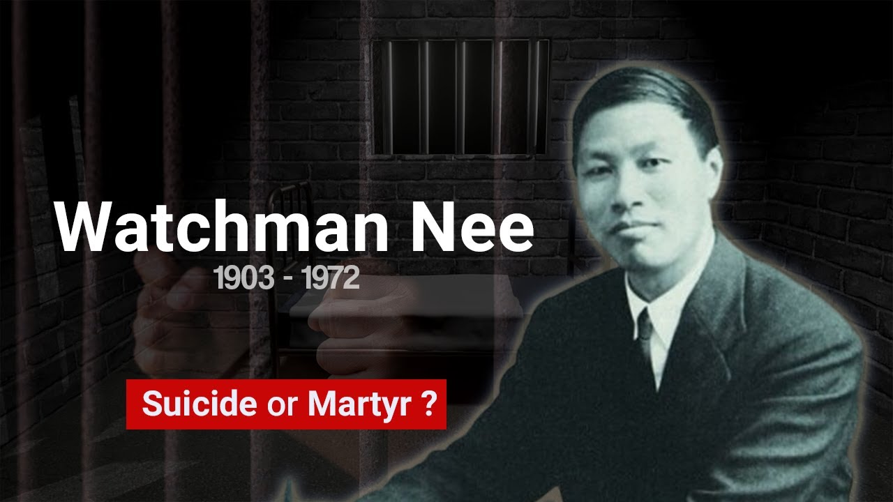 Watchman nee a true man of god watchmannee biography martyrdom
