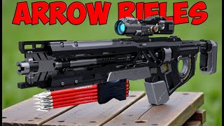 8 INSANELY POWERFUL ARROW RIFLES ON AMAZON!