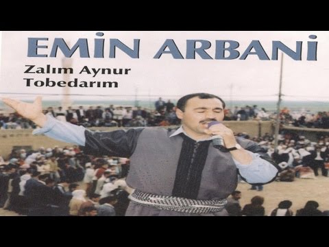 Emin Arbani - Zalım Aynur