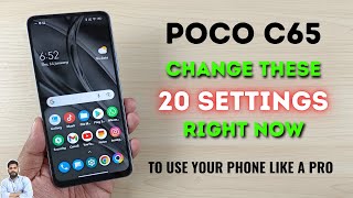 Poco C65 : Change These 20 Settings Right Now