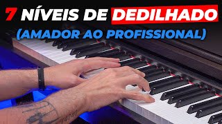 7 Níveis de Dedilhado no Teclado (Amador ao Profissional)