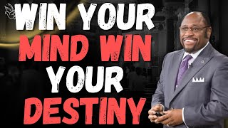 DR MYLES MUNROE: WIN THE BATTLE FOR YOUR MIND — SHIFT YOUR PERCEPTION & Change Your Destiny