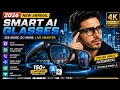 Step Into The Future With Smart AI Glasses! 😎✨