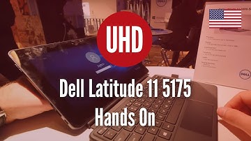 Dell Latitude 11 5175 Hands On [4K UHD]