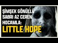 GÜZELLİĞİNE DOYAMADIĞIM ŞİMŞEK CEREN HOCAMLA LITTLE HOPE