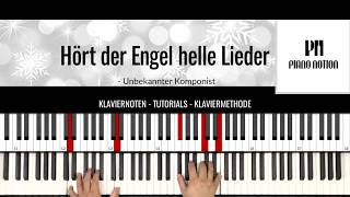 Hört der Engel helle Lieder - Unbekannter Komponist (Deutsch - Einfaches Klavier) by Piano Notion