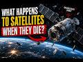 What Happens to Satellites When They Die..??
