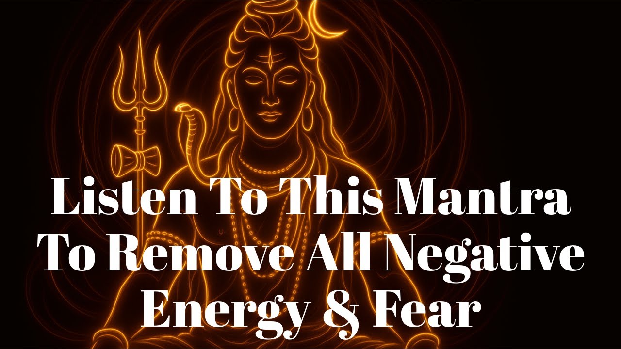 Listen To This Mantra To Remove All Negative Energy & Fear 🙏 Mahamrityunjaya Mantra