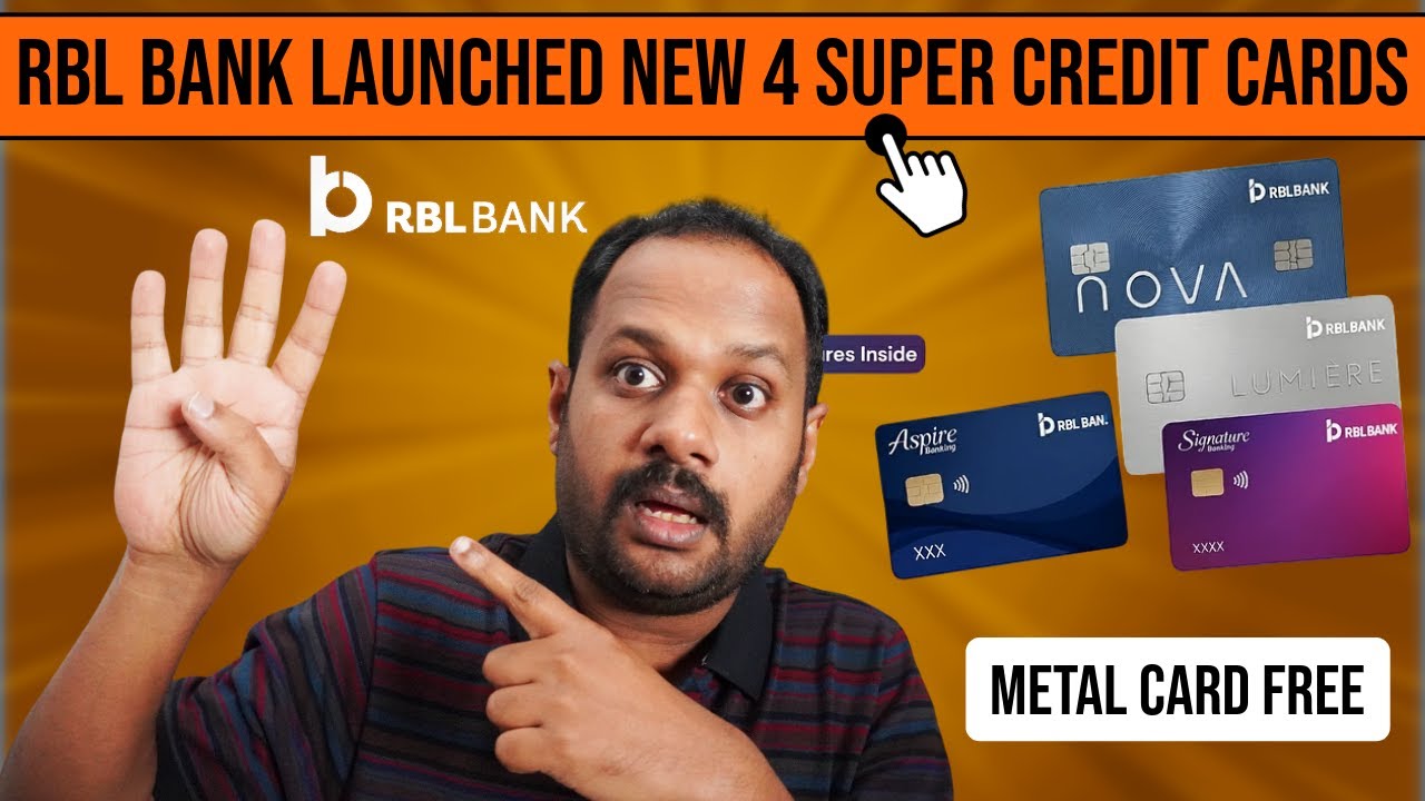RBL BANK ഞെട്ടിച്ചു ? പുതിയ 4 ക്രെഡിറ്റ് കാർഡ് LAUNCHED ? METAL CREDIT ...