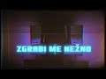 Sevdahbaby x ksenia  zgrabi me neno official lyrics
