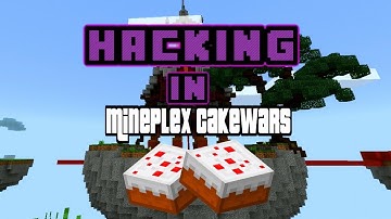 How to HACK In MCPE Mineplex Cakewars