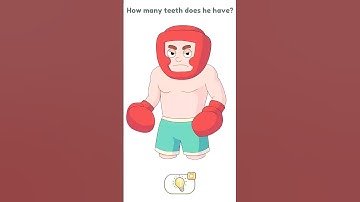 DOP 2 Level 596 What many teeth does he have?