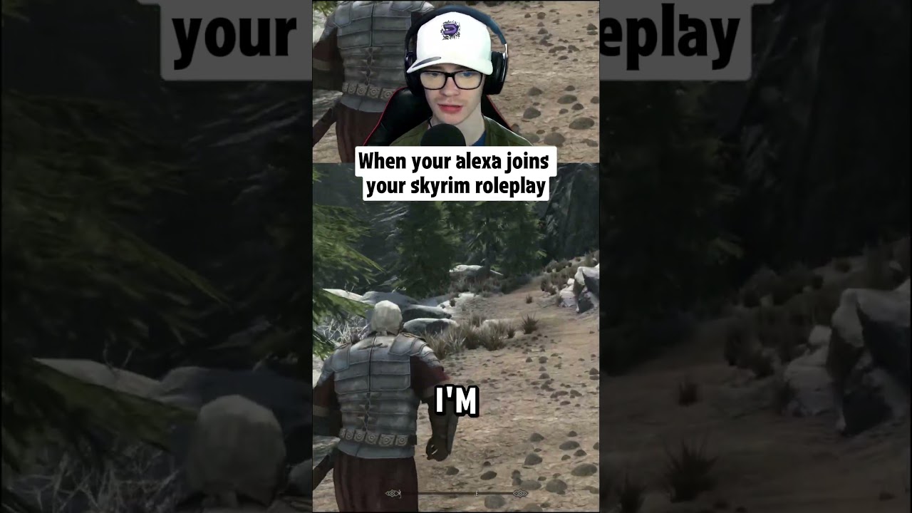 Моя Алекса захотела поучаствовать в моей ролевой игре по Skyrim.. 🤷 