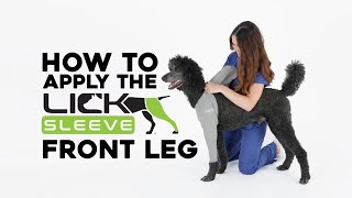 How to Apply the Lick Sleeve on the Front Leg by Lick Sleeve 1,246 views 1 year ago 23 seconds