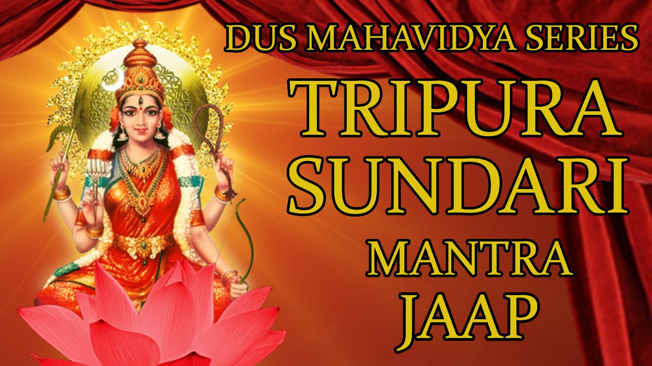 Shodashi Tripura Sundari Mantra Jaap 108 Repetitions  Dus Mahavidya Series 